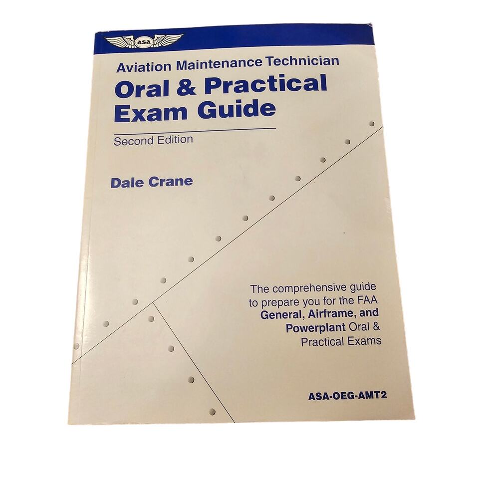 ASA Aviation Maintenance Technician Oral and Practical Exam Guide 2nd Edition